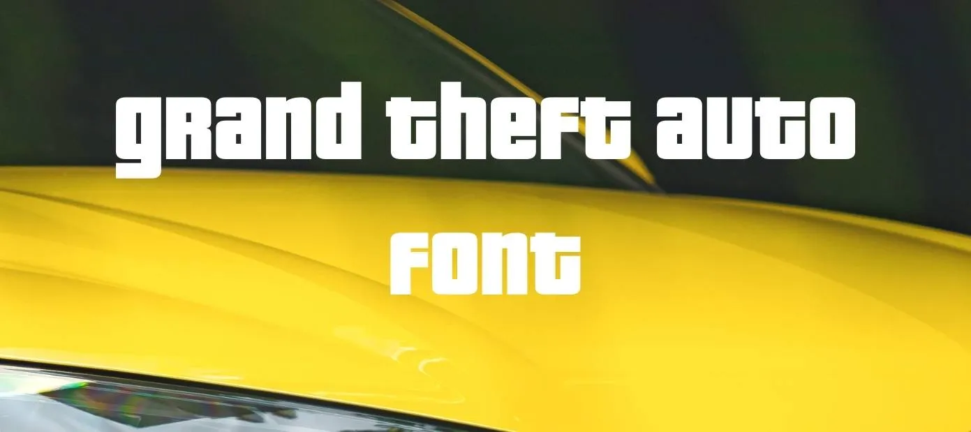 Grand Theft Auto Font Free Download 7988