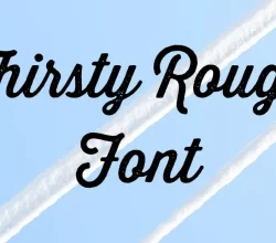 Thirsty Rough Font Free Download