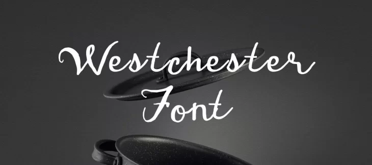 Westchester Font Free Download