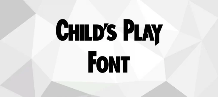 Child’s Play Font Free Download