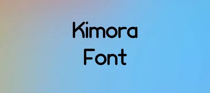 Kimora Font Free Download