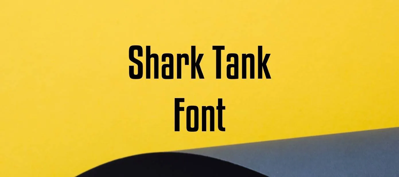 Shark Tank Font Free Download