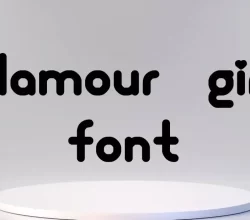 Glamour Girl Font Free Download