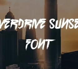 Overdrive Sunset Font FREE Download & Similar Fonts