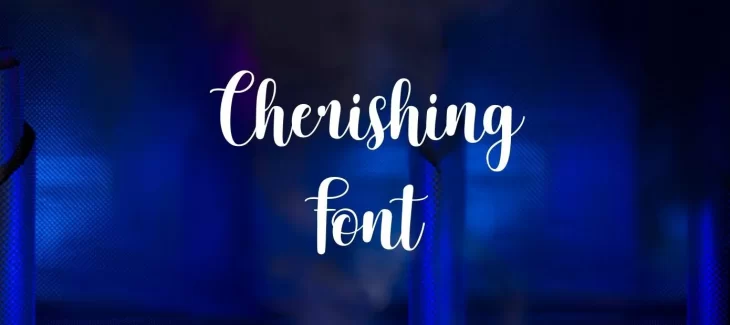 Cherishing Font Free Download