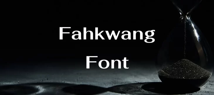 Fahkwang Font Free Download