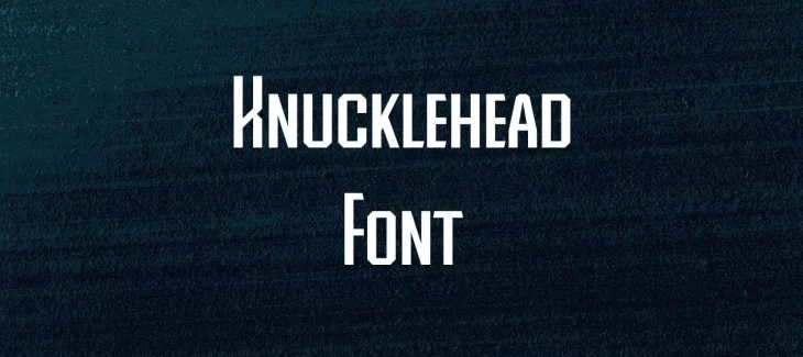 Knucklehead Font Free Download