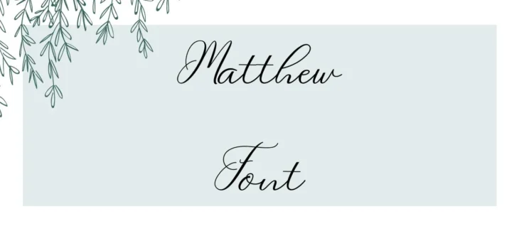 Matthew Font Free Download