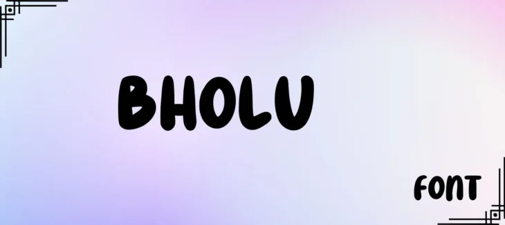 Bholu Font Free Download