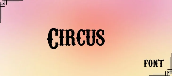 Circus Font Free Download